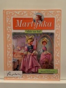 MARCEL MARLIER, GILBERT DELAHAYE - MARTYNKA IDZIE NA BAL