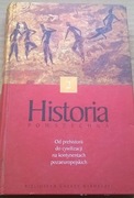 Historia powszechna Tom 2 Prehistoria Cywilizacje