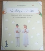 O Bogu i o nas - Anna Podgórska