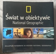 Świat w obiektywie National Geographic najlepsze fotografie w historii