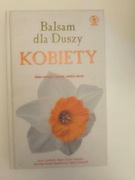 "Balsam dla Duszy kobiety" – Canfield, Hansen, Shimoff