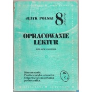 Opracowanie Lektur Język Polski Klasa 8 - Halszka Kozioł