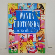 Wiersze dla dzieci. Wanda Chotomska