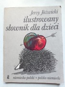 Ilustrowany słownik dla dzieci niemiecko-polski i polsko-niemiecki Jóźwicki