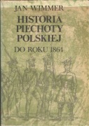 Historia piechoty polskiej do roku 1864