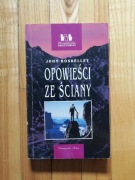 książka "Opowieści ze ściany" John Roskelley 