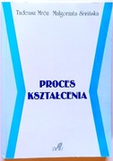 PROCES KSZTAŁCENIA - T. Mróz i M. Siwińska