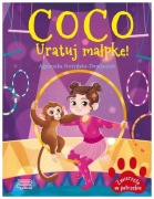 Coco. Uratuj małpkę  Agnieszki Nożyńskiej-Demianiuk bajki dla dzieci 