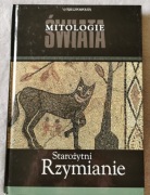 MITOLOGIE ŚWIATA STAROŻYTNI RZYMIANIE