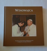 Winowajca Świadectwo br. Markiewicza CFCI o relacjach z św. Janem Pawłem II