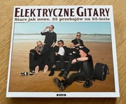 Elektryczne Gitary - Stare jak nowe. 25 przebojów na 25-lecie CD 1 + CD 2