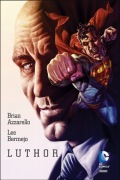 LUTHOR Azzarello Bermejo DC COMICS Egmont