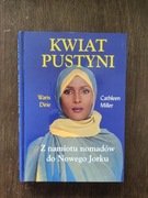 Kwiat pustyni  - Waris Dirie, Cathleen Miller