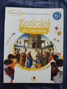 Kościół dla człowieka. Ćwiczenia do religii dla klasy 6 szkoły podstawowej