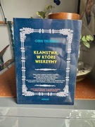 Kłamstwa, w które wierzymy – Chris Thurman