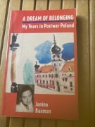 A Dream of Belonging: My Years in Postwar Poland