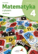 Matematyka 4 z plusem. Wersja B, część 1/2 ARYTMETYKA