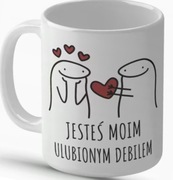Kubek z napisem "Jesteś moim ulubionym debilem"