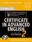 Cambridge Certificate in Advanced English 2 with Answers