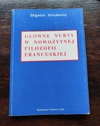 Zbigniew Drozdowicz, Główne nurty w nowożtnej filozofii francuskiej