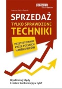 Sprzedaż Tylko sprawdzone techniki Izabela Krejca-Pawski