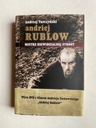 ANDRIEJ RUBLOW MISTRZ NIEWIDZIALNEJ STRONY Andrzej Turczyński DVD