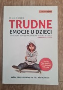 Trudne emocje u dzieci Dr. Ross W. Greene
