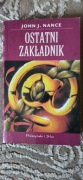 Ostatni zakładnik - John J. Nance