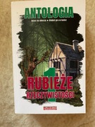 Antologia. Tom 1. Rubieże rzeczywistości