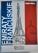 Emiraty francuskie. B. Dobosz