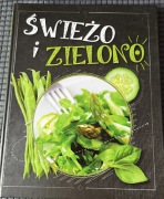 Świeżo i zielono