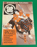 Sztuki walki. Ruchowe formy ekspresji filozofii 