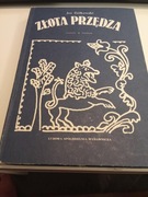 Złota przędza Jan Ziółkowski