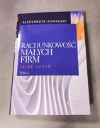 Rachunkowość małych firm zbiór zadań Aleksander Zawadzki
