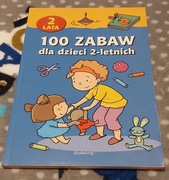 100 Zabaw dla dzieci 2-letnich