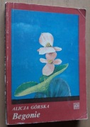 Begonie – Alicja Górska