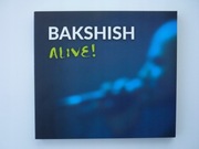 Bakshish – Alive   NOWA   CD    