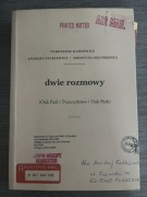 Tymoteusz Karpowicz, Andrzej Falkiewicz, Krystyna Miłobędzka - Dwie rozmowy