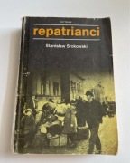 Repatrianci Stanisław Srokowski wydanie 1988