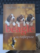 Beagle są najlepsze  Andrzej W. Baciński 