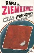 Czas wrzeszczących staruszków; Rafał Ziemkiewicz