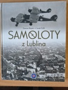 Samoloty z Lublina - Damian Majsak, Leszek Dulik