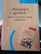 ,,Pamiętajcie o ogrodach..." Scenariusze zajęć Bożena Celitan