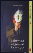 LEKSYKON ZAGROŻEŃ DUCHOWYCH ROBERT TEKIELI