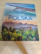 Album Polska - Podróże marzeń