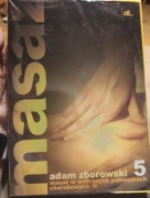 Masaż w wybranych jednostkach chorobowych. Część 2 Adam Zborowski