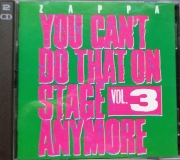 FRANK ZAPPA - You Can't Do That On Stage Anymore, Vol.3