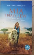Prune de Maistre Mia i biały lew. Historia niezwykłej przyjaźni 2019