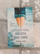 "Początek mnie i Ciebie" Emery Lord