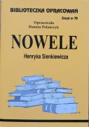 Nowele Henryk Sienkiewicz Biblioteczka opracowań